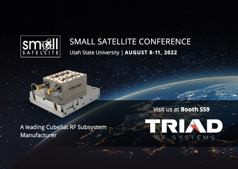 Triad RF will be attending the Small Satellite Conference 2022 from August 8th to the 11th at University of Utah in Logan, UT.